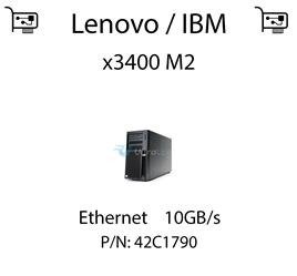 Karta sieciowa Ethernet 10GB/s, PCIe dedykowana do serwera Lenovo / IBM System x3400 M2 - 42C1790