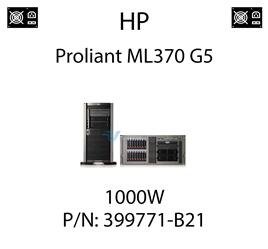 Oryginalny zasilacz HP o mocy 1000W dedykowany do serwera HP ProLiant ML370 G5 - PN: 399771-B21