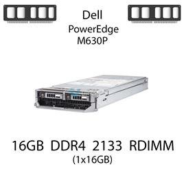 Pamięć RAM 16GB DDR4 dedykowana do serwera Dell PowerEdge M630P, RDIMM, 2133MHz, 1.2V, 2Rx4 - A7910488