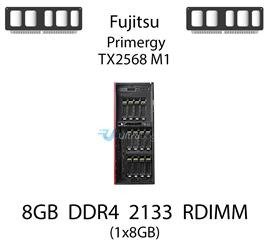 Pamięć RAM 8GB DDR4 dedykowana do serwera Fujitsu Primergy TX2568 M1, RDIMM, 2133MHz, 1.2V, 1Rx4 - S26361-F3843-E514